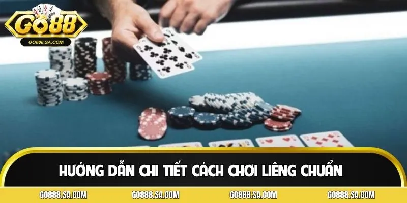 Hội viên cần nắm rõ cách chơi liêng chuẩn